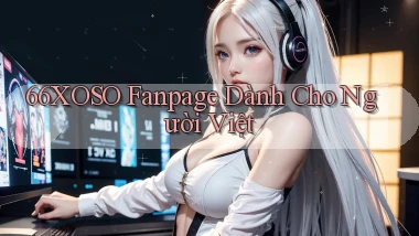 66xoso fanpage dành cho người việt