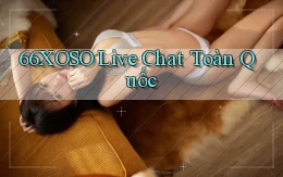66xoso live chat toàn quốc