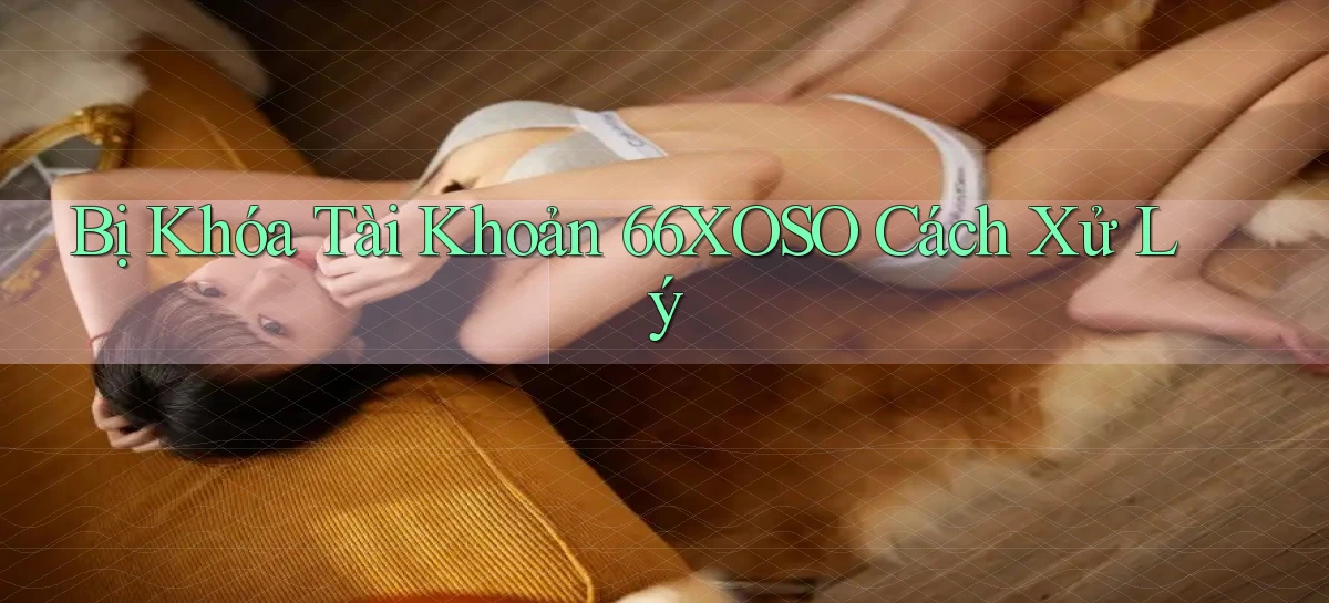 66xoso   Lối Vào 2026   Cổng Game