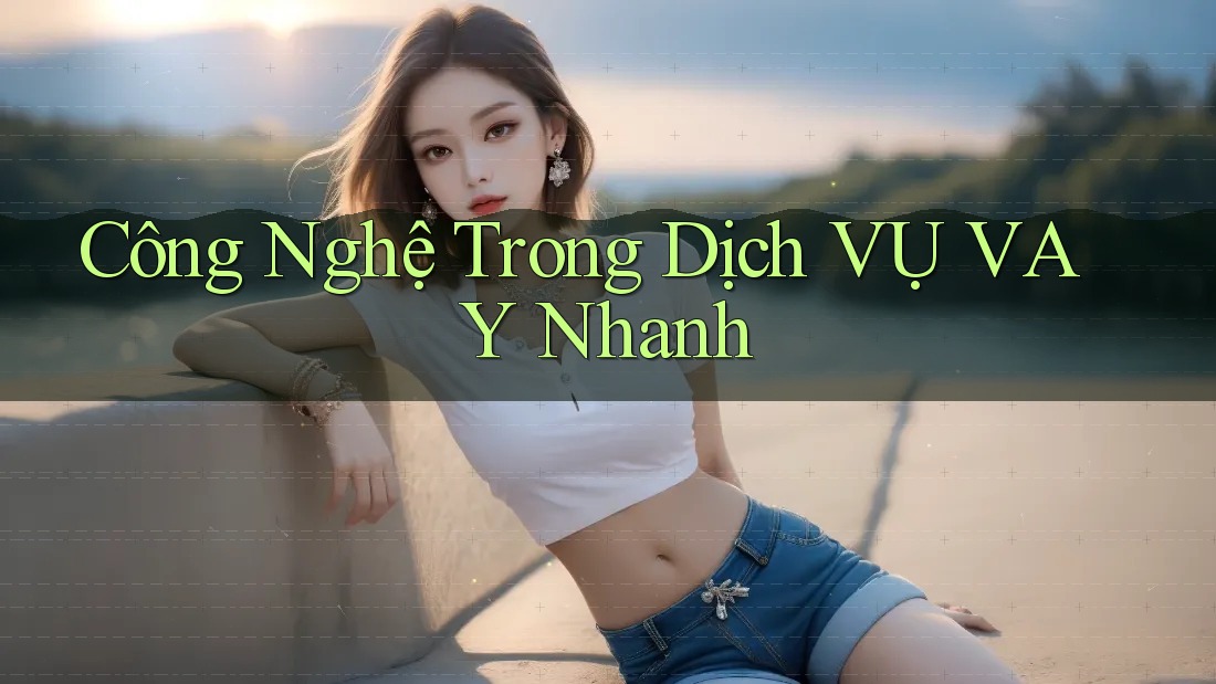 Công Nghệ Trong Dịch VỤ VAY Nhanh Công Nghệ Trong Dịch VỤ VAY Nhanh
