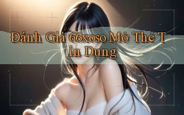 đánh giá 66xoso mở thẻ tín dụng