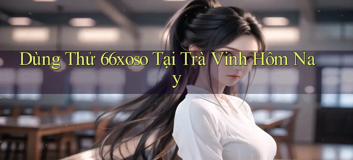66xoso   Lối Vào 2026   Cổng Game