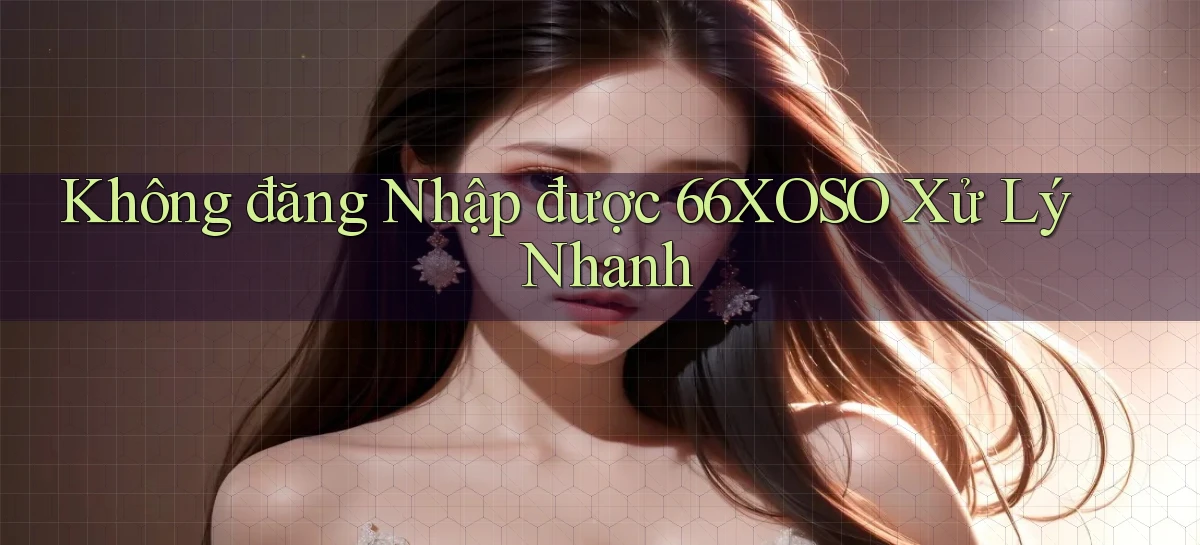 66xoso   Lối Vào 2026   Cổng Game