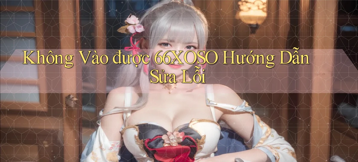 66xoso   Lối Vào 2026   Cổng Game