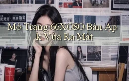 mở trang 66xoso bản apk vừa ra mắt