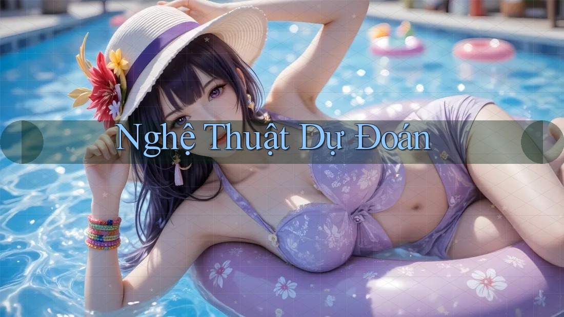 Nghệ Thuật Dự Đoán Nghệ Thuật Dự Đoán