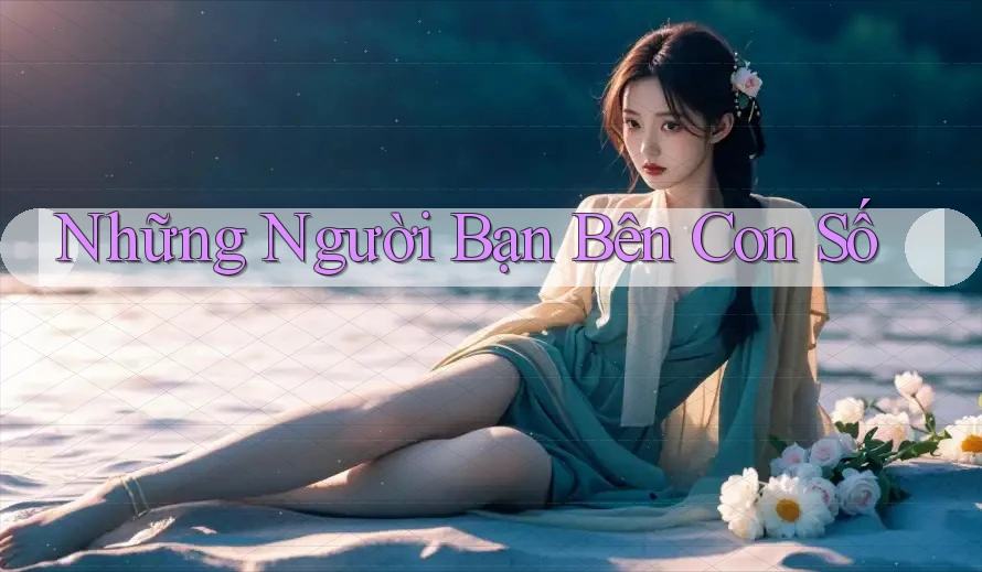 Những Người Bạn Bên Con Số