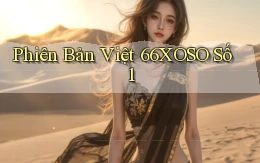 phiên bản việt 66xoso số 1