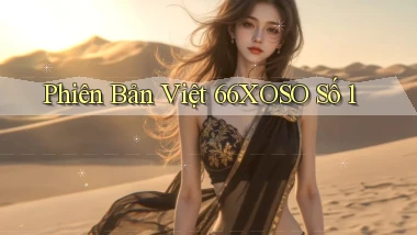 phiên bản việt 66xoso số 1