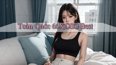 toàn quốc 66xoso best
